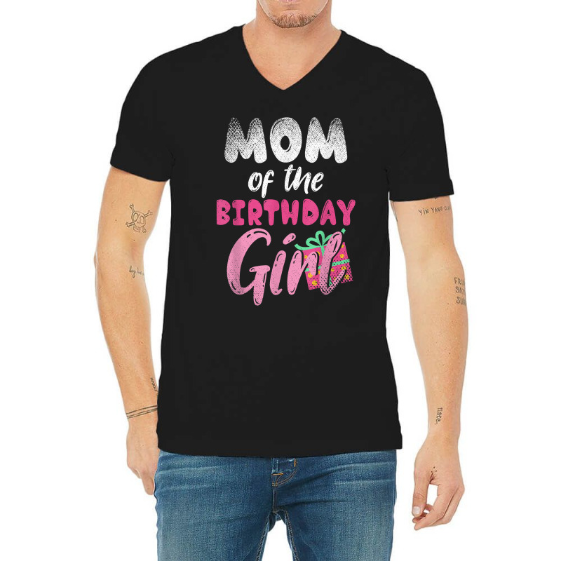 Family Parents Mom Of The Birthday Girl Mommy T Shirt V-Neck Tee by tamkyfashions | Artistshot