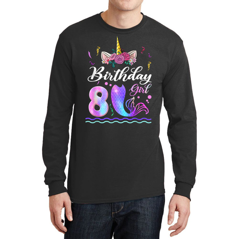 8th Birthday Girl Unicorn Mermaid Tail 8 Years Old Mermicorn T Shirt Long Sleeve Shirts | Artistshot