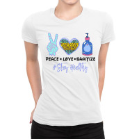 Peace Love Sanitize Stay Healthy For Light Ladies Fitted T-shirt | Artistshot