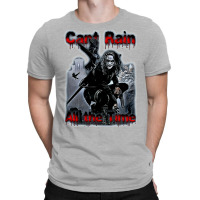 Cant Rain All The Time T-shirt | Artistshot