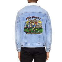 Why Work When You Can Run The Table Unisex Sherpa-lined Denim Jacket | Artistshot