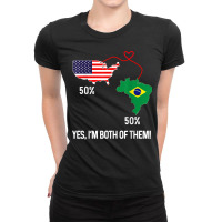 Half Brazilian Half American Flag Combined Map Brasileiro T Shirt Ladies Fitted T-shirt | Artistshot