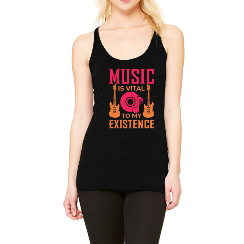 Music Is Vital To My Existence Classic Racerback Tank by CrystalLSchwartz | Artistshot