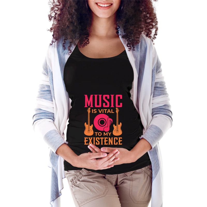 Music Is Vital To My Existence Classic Maternity Scoop Neck T-shirt by CrystalLSchwartz | Artistshot