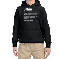 Calvin Definition Funny First Name Humor Nickname T Shirt Youth Hoodie | Artistshot