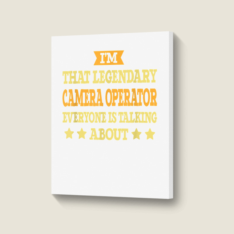 Camera Operator Job Title Employee Funny Camera Operator T Shirt Portrait Canvas Print | Artistshot