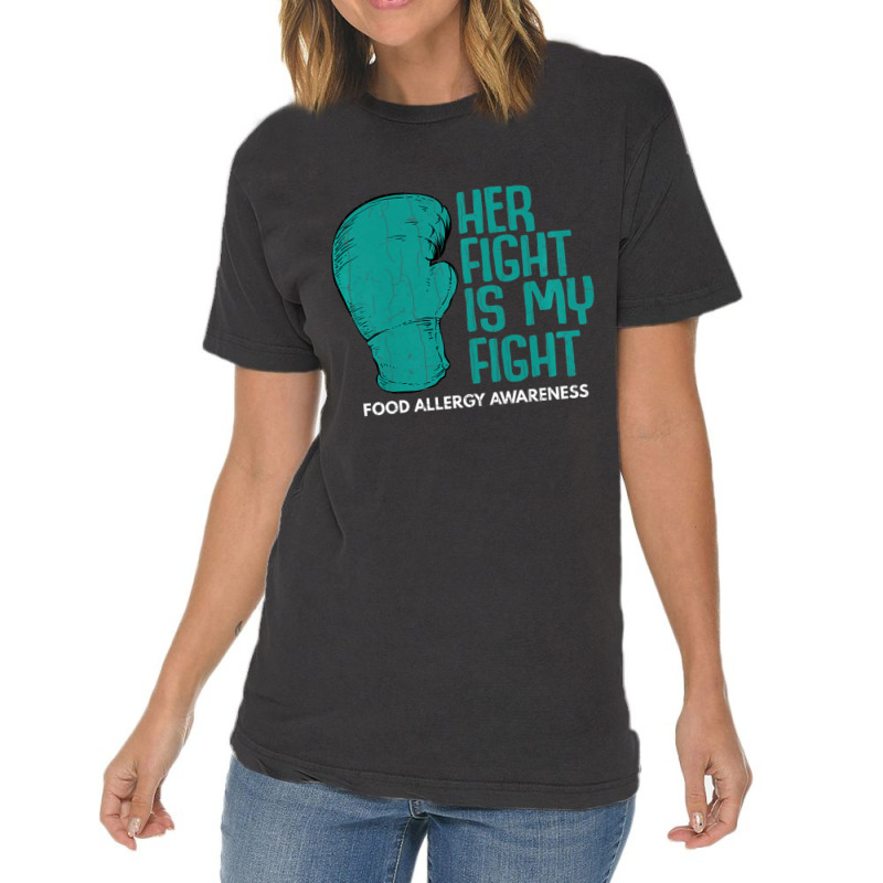 Womens Her Fight Is My Fight Food Allergy Awareness Month Vintage T-shirt | Artistshot