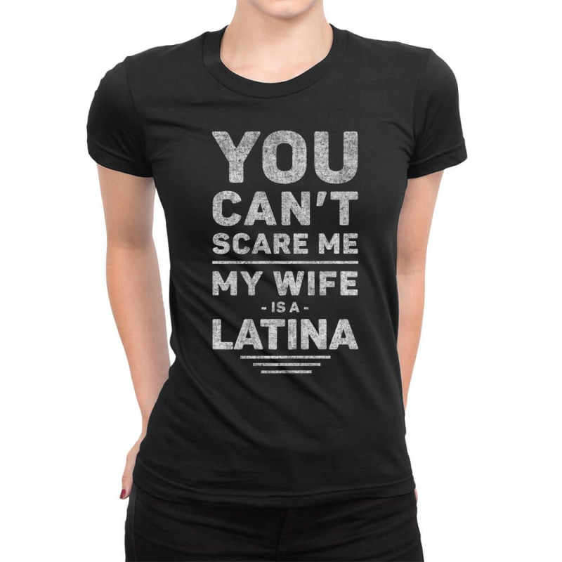 My Wife Is A Latina Husband, Marriage, Wedding Joke Ladies Fitted T-Shirt by longho | Artistshot