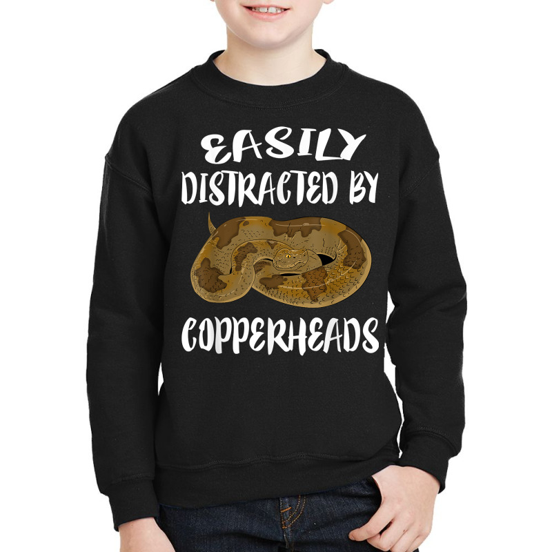 Easily Distracted By Copperheads Snake T Shirt Youth Sweatshirt | Artistshot