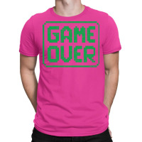 Game Over Green Worn Quote T-shirt | Artistshot