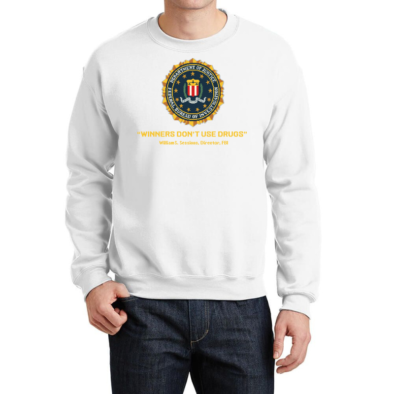 Winners Dont Use Drugs Trending Crewneck Sweatshirt by peemotchalwe4 | Artistshot