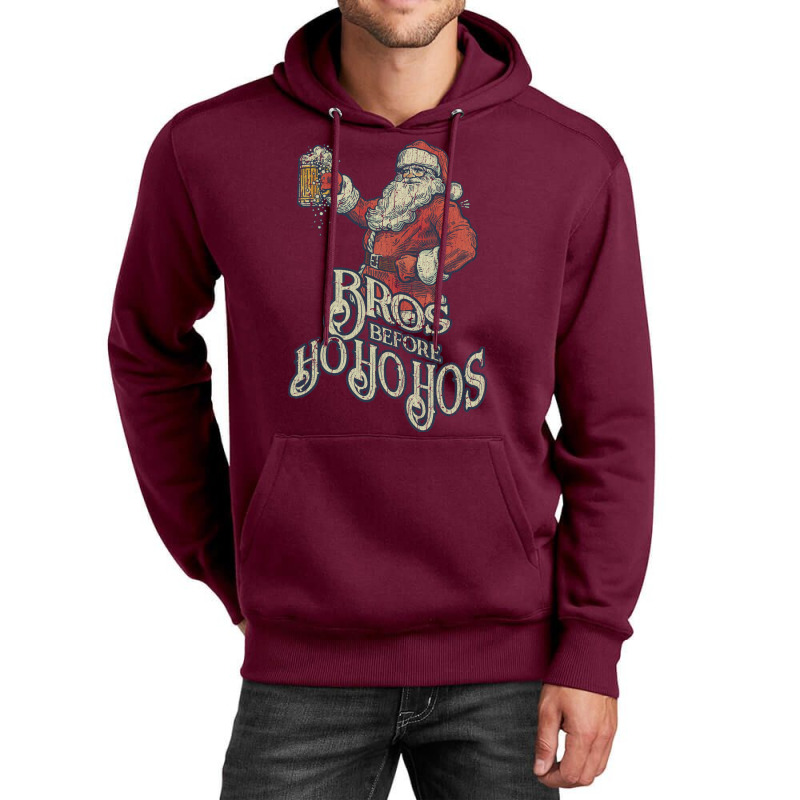 Bros Before Ho Ho Hos Unisex Hoodie | Artistshot