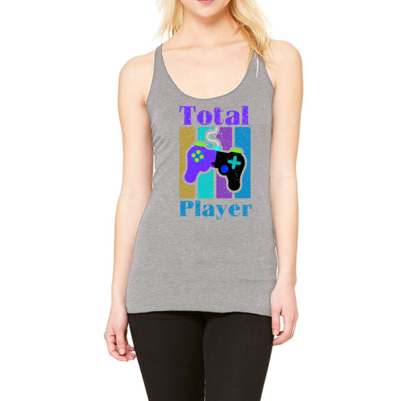 Total Player Gamer Design Love Racerback Tank by csajlegims | Artistshot