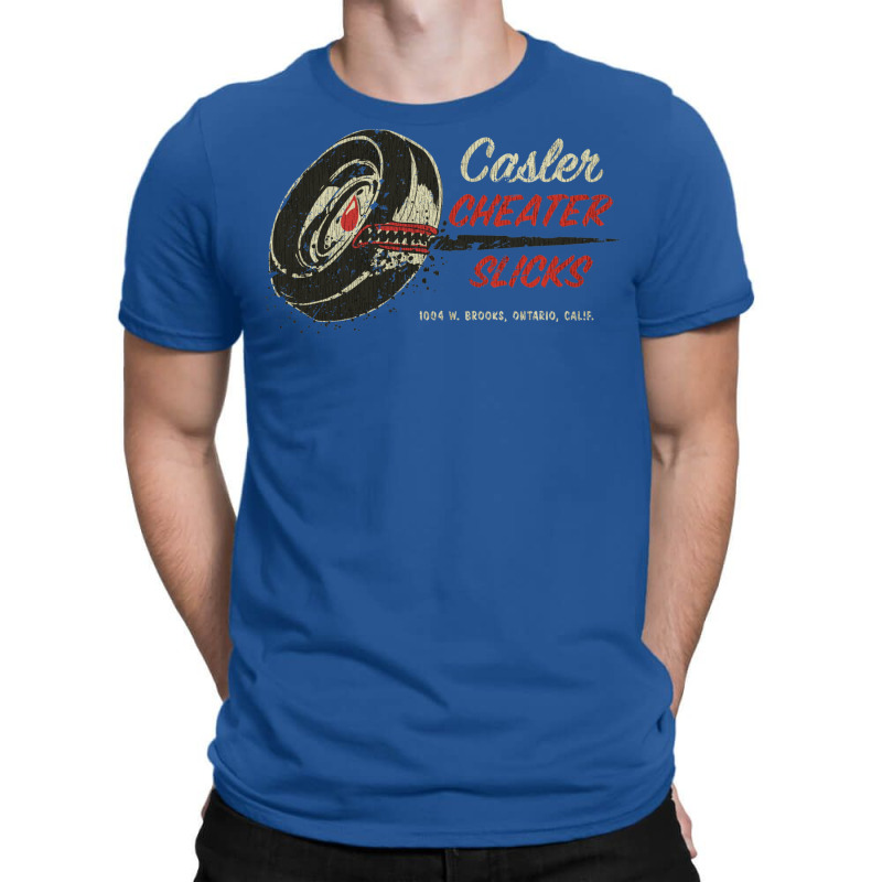 Casler Cheater Slicks T-shirt | Artistshot