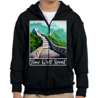 Great Wall Of China Time Well Spent T Shirt Youth Zipper Hoodie | Artistshot