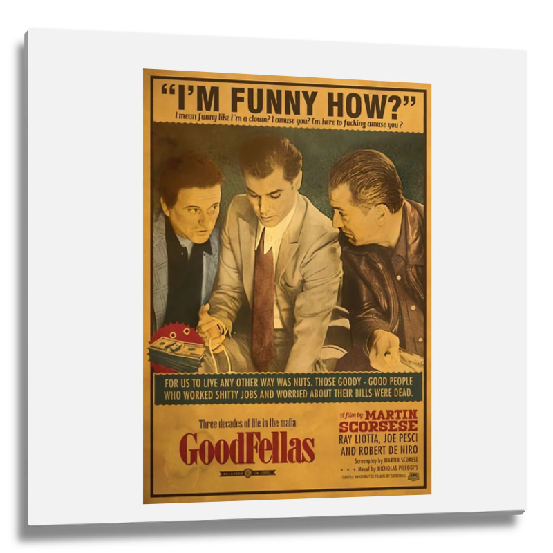 Goodfellas Poster Metal Print Square | Artistshot