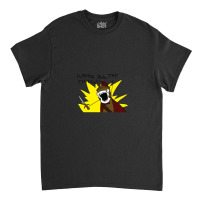 All The Things Meme Survive All The Things Knight Medieval Rpg Gamer W Classic T-shirt | Artistshot