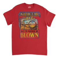 Injection Is Nice Classic T-shirt | Artistshot