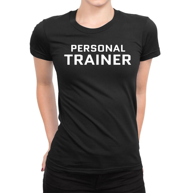 Custom Personal Trainer Ladies Fitted T-shirt By Ramateeshirt - Artistshot