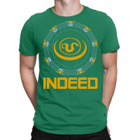 Teal'c   Indeed Quote T-shirt | Artistshot