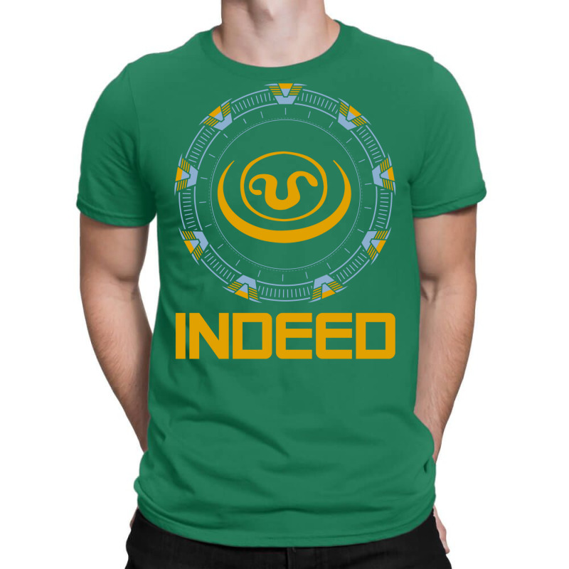 Teal'c   Indeed Quote T-shirt | Artistshot