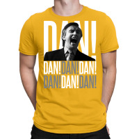 Dan T-shirt | Artistshot