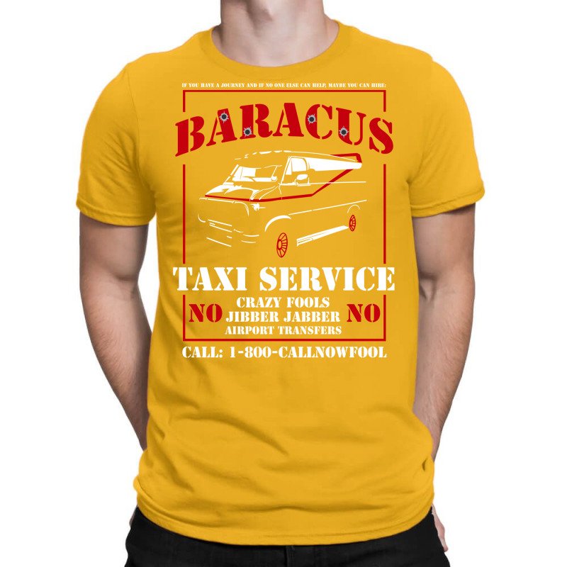 B.a. Baracus Taxi Service T-shirt | Artistshot