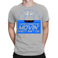 Motion Tracking   Somethin' Movin' T-shirt | Artistshot