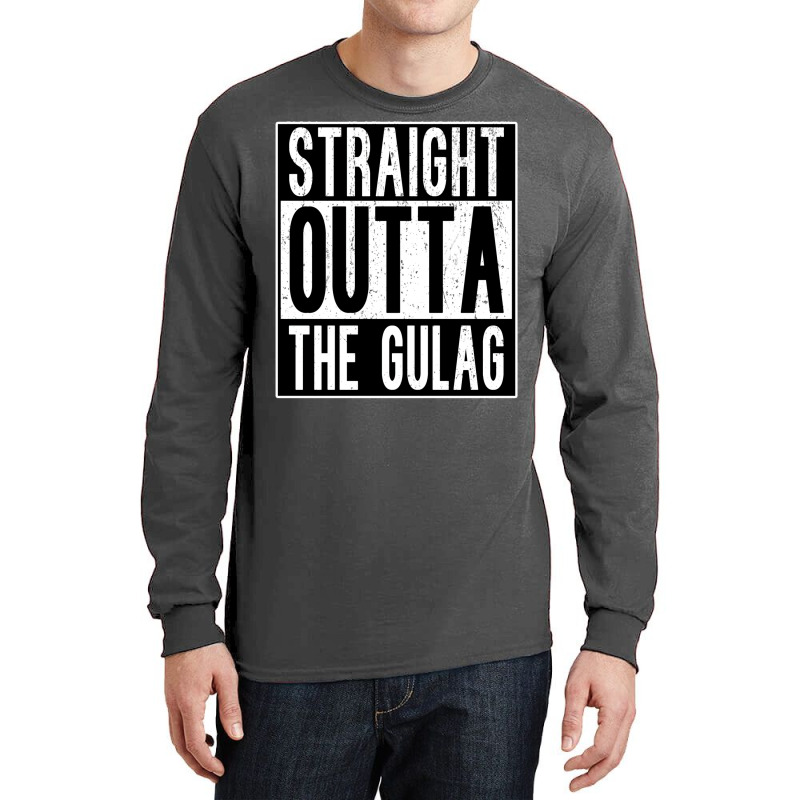 Straight Outta The Gulag 1 Long Sleeve Shirts | Artistshot