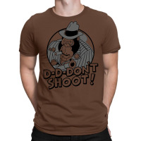 Mugs Murphy Dave Lister D D Don't Shoot 1 T-shirt | Artistshot