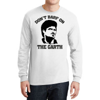 Don't Barf On The Garth Knight Long Sleeve Shirts | Artistshot