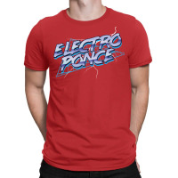 Electro Ponce T-shirt | Artistshot