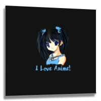 I Love Anime! Anime Girl Metal Print Square | Artistshot