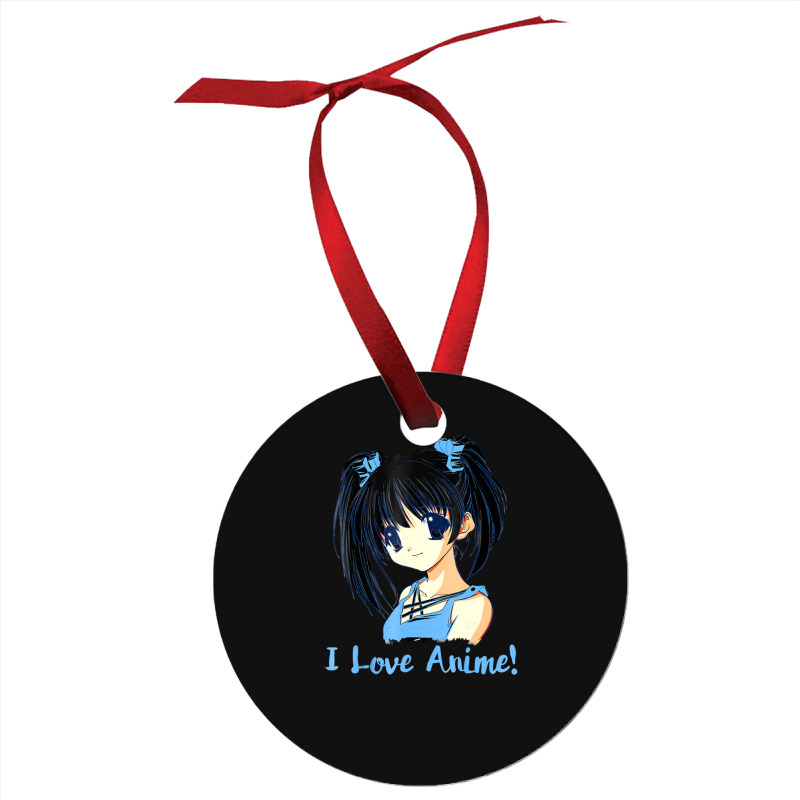 I Love Anime! Anime Girl Ornament by FranklinTepper1 | Artistshot