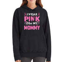 I Wear Pink For My Mommy Mom Breast Cancer Awareness Faith T Shirt Vintage Hoodie | Artistshot