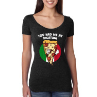 You Had Me At Rigatoni Italian Humor Italy Food Women's Triblend Scoop T-shirt | Artistshot