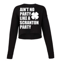 St. Patrick's Parade Day Scranton Irish Party T Shirt Cropped Sweater | Artistshot