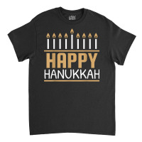 Happy Hanukkah Shirt Women Men Kids Jewish Menorah Chanukah T Shirt Classic T-shirt | Artistshot