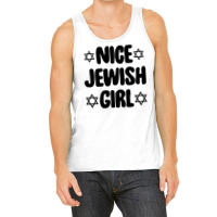 Funny Jew  Nice Jewish Girl Hanukkah Gift Tank Top | Artistshot