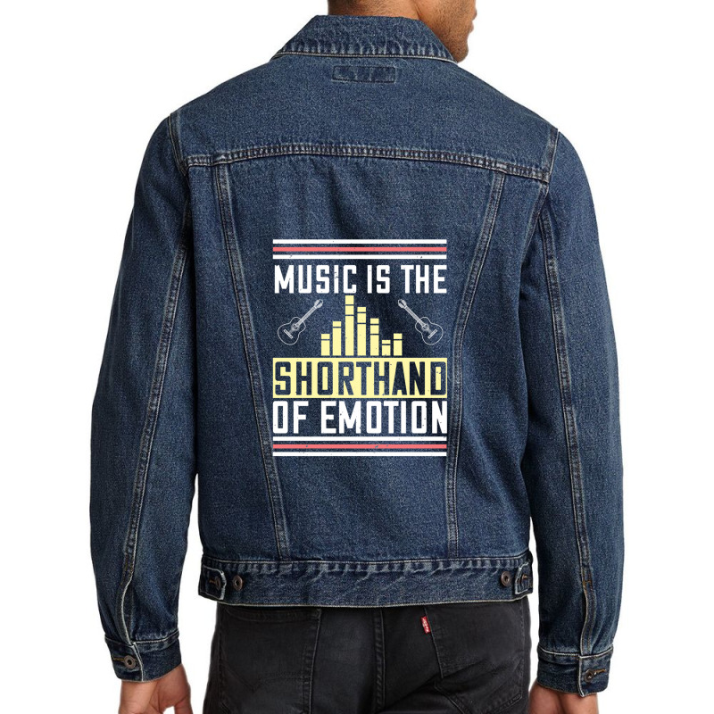 Music Is The Shorthand Of Emotion Men Denim Jacket | Artistshot