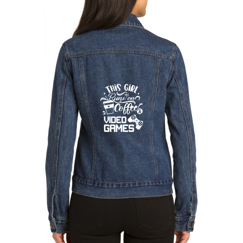 This Girl Runs On Coffee Video Games Ladies Denim Jacket by JimmyChandler | Artistshot