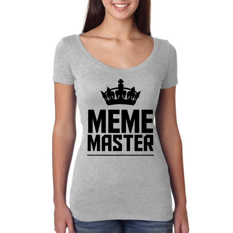 Meme Master Women's Triblend Scoop T-shirt | Artistshot