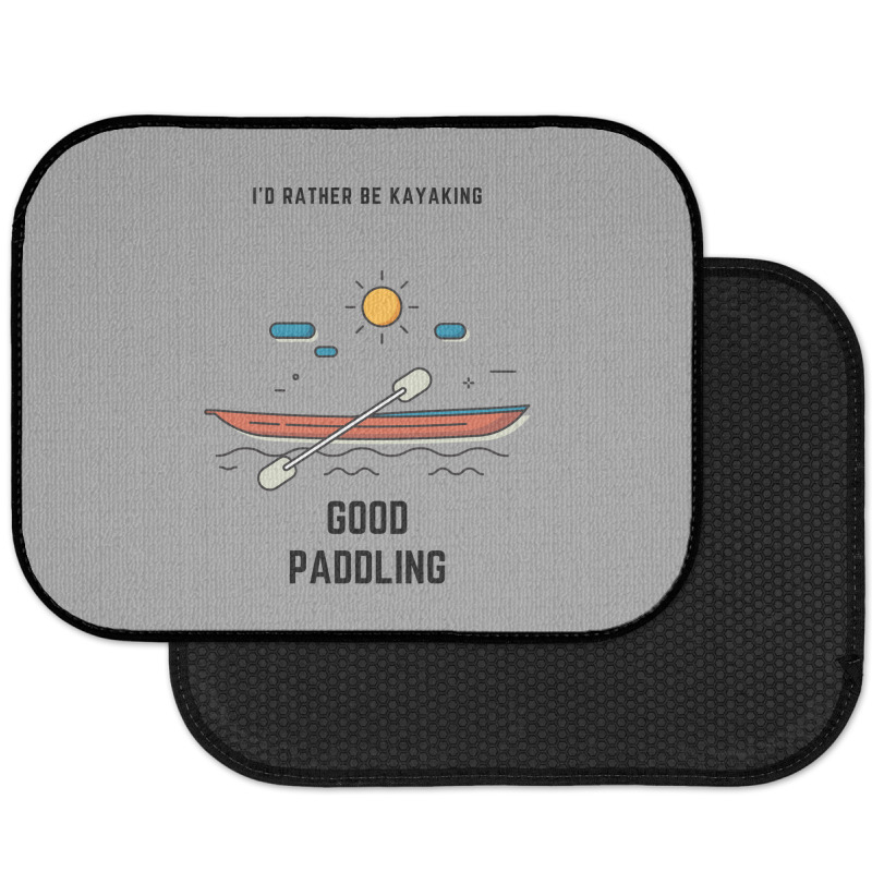 Kayaking Good Paddling Sports Rear Car Mat | Artistshot