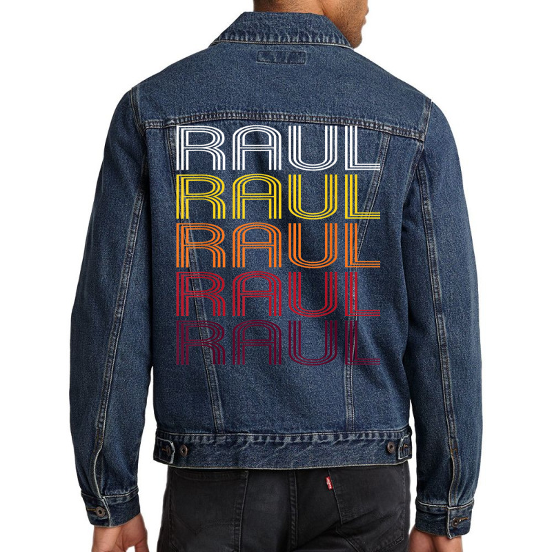 Raul Retro Wordmark Pattern   Vintage Style T Shirt Men Denim Jacket by kleebbi | Artistshot