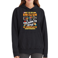 I'm An English Teacher Language Grammar T Shirt Vintage Hoodie | Artistshot