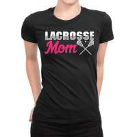 Lacrosse Mom Lax Player Mother Ball Sport Game Stick Goalie Pullover H Ladies Fitted T-shirt | Artistshot