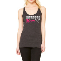 Lacrosse Mom Lax Player Mother Ball Sport Game Stick Goalie Pullover H Racerback Tank | Artistshot