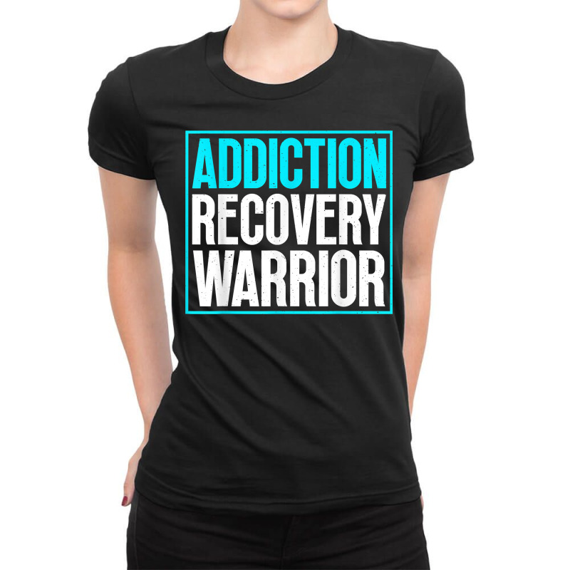 Minimal Text For Addiction Recovery Warrior Alcohol & Drugs T Shirt Ladies Fitted T-Shirt by araceliphexy | Artistshot