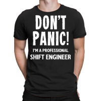 Shift Engineer T Shirt T-shirt | Artistshot