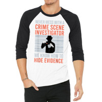 Retro Crime Scene Investigator T Shirt 3/4 Sleeve Shirt | Artistshot